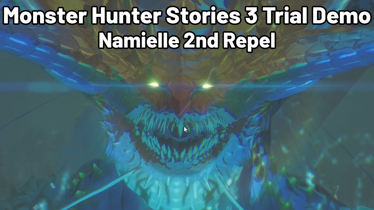 Monster Hunter Stories 3 Trial Demo - Namielle Repelled Again (2nd Checkpoint - Full Fight)