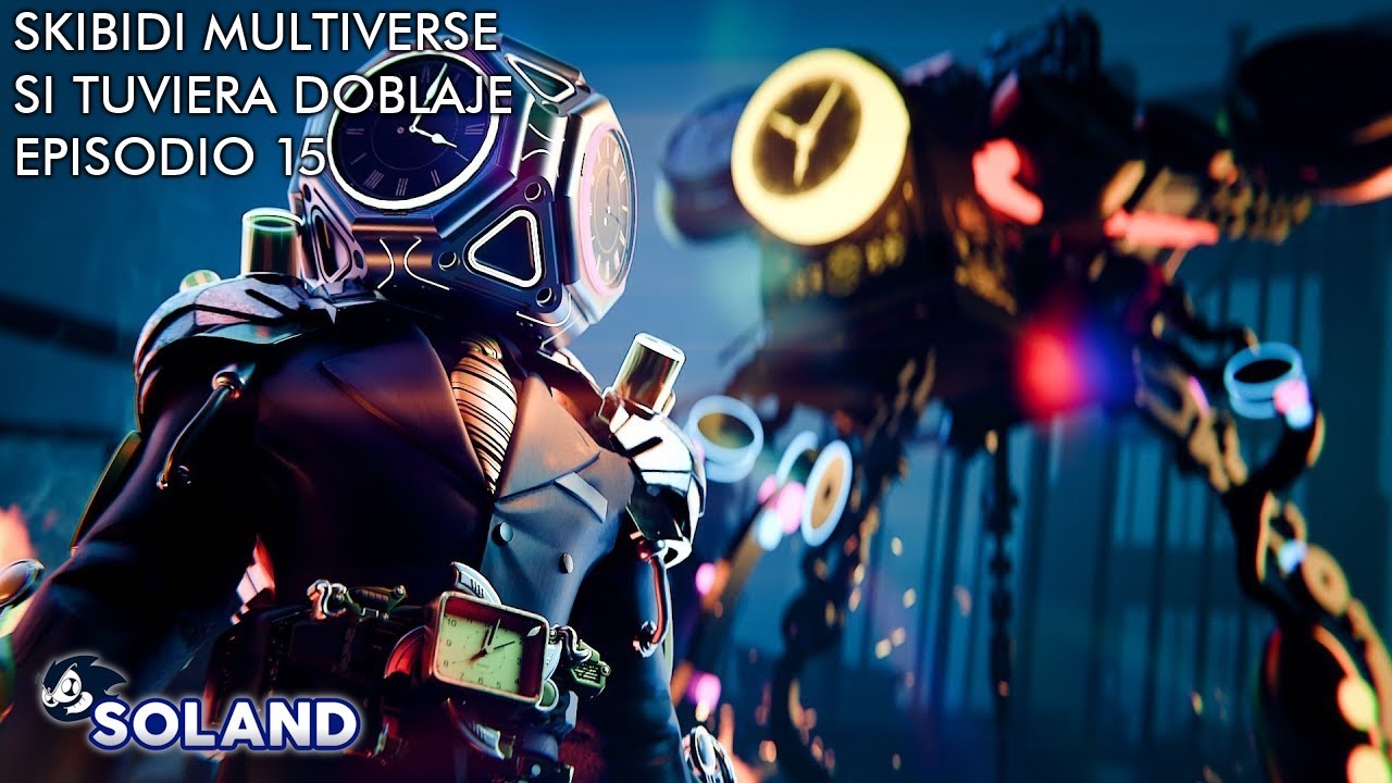 SKIBIDI MULTIVERSE SI TUVIERA DOBLAJE: EP 15