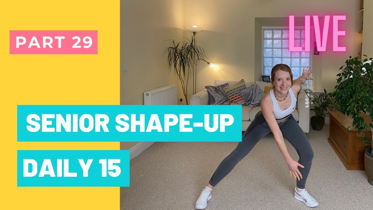SENIOR SHAPE-UP DAILY 15 MINS | HITT WORKOUT | PART 29 | ALL ABILITIES WITH JOANNA