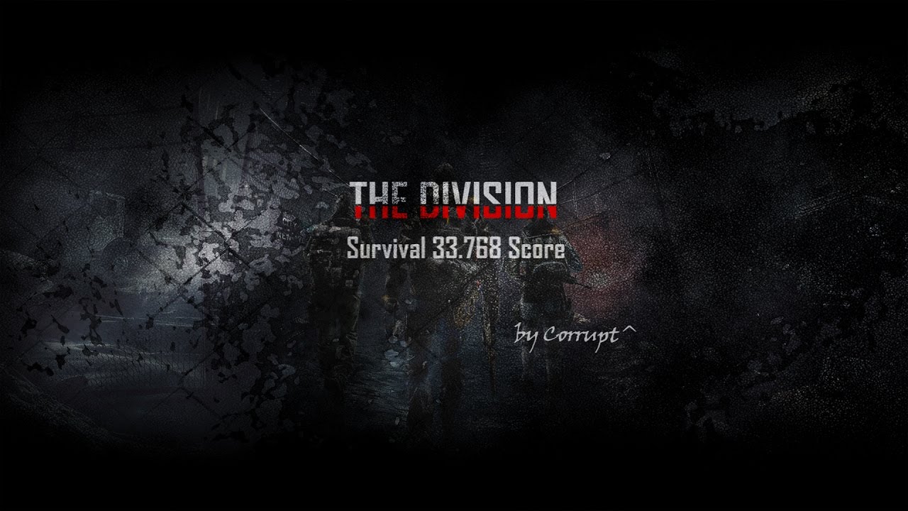 The Division - Survival 33768 Score