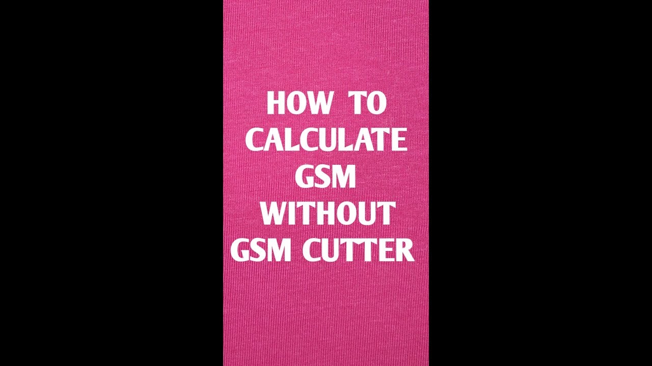 How to calculate gsm without gsm cutter