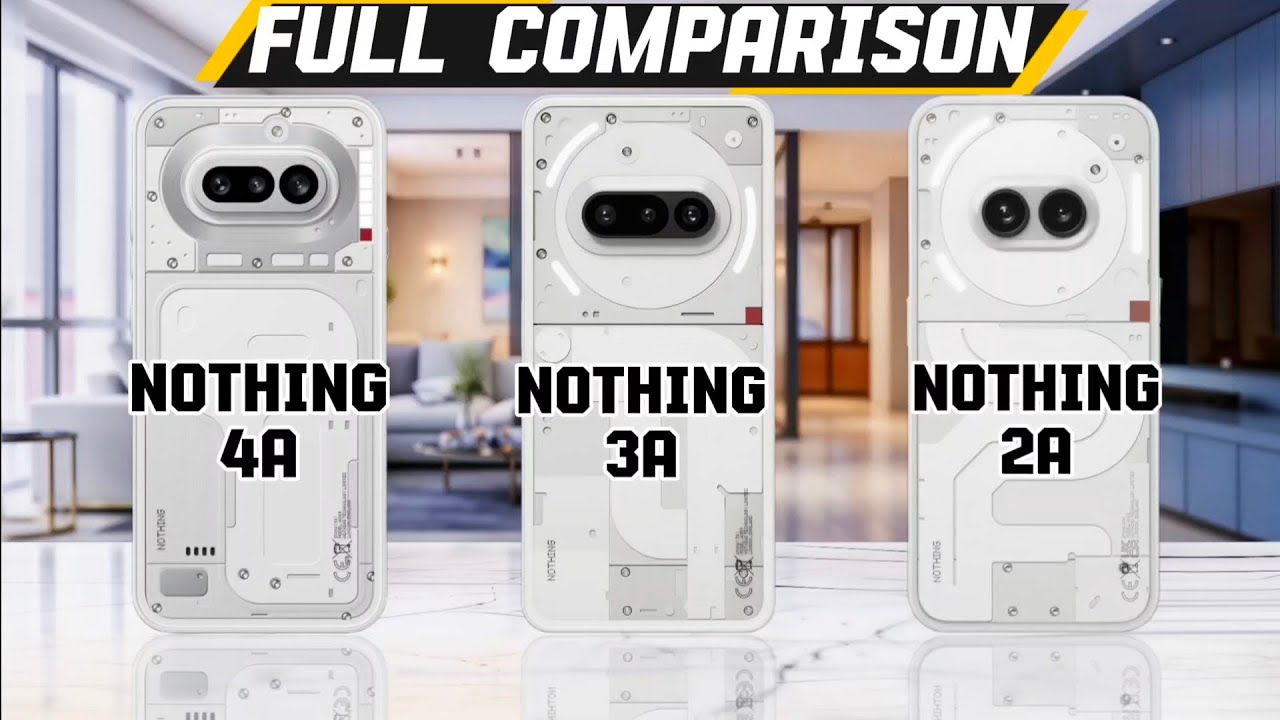 Nothing 4a vs Nothing 3a vs Nothing 2a || Which one is best 🤔? Let's find out 🕵️.....