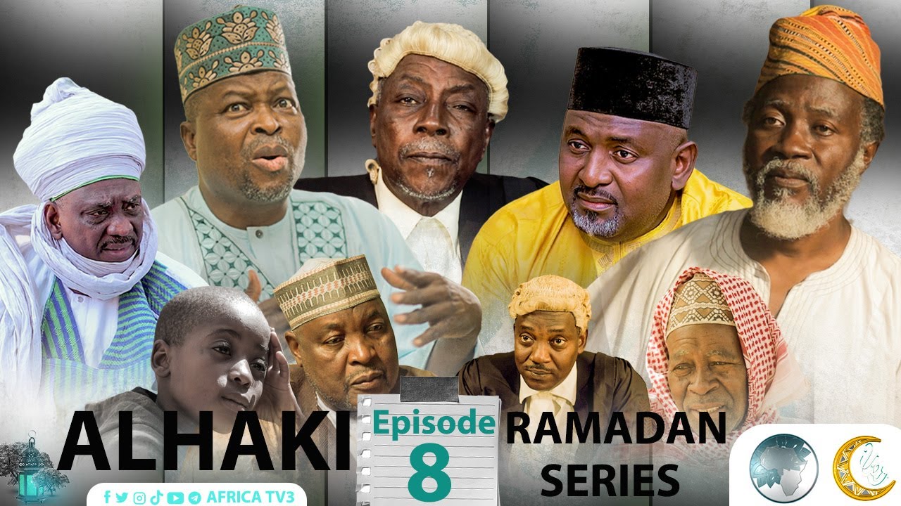 ALHAKI EPESODE 8 || RAMADAN SERIES AFRICA TV3