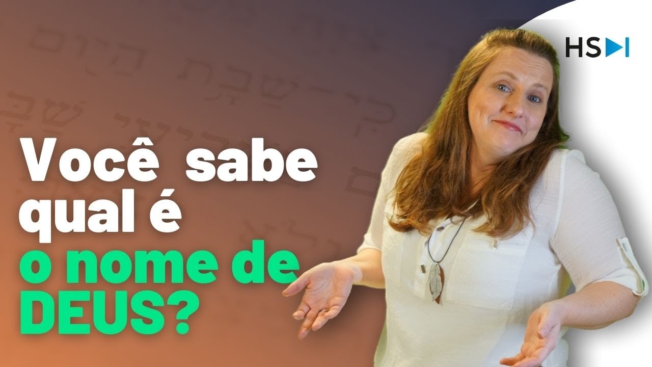 Você sabe qual é o nome de Deus? Parte 1 - A Morá Miriam do Hebraico Simples te explica!