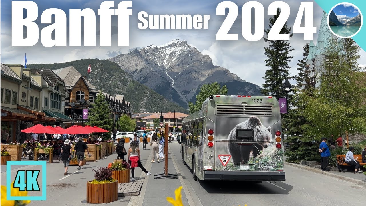 Walking Through Beautiful Banff Part 1 🇨🇦 Summer 2024