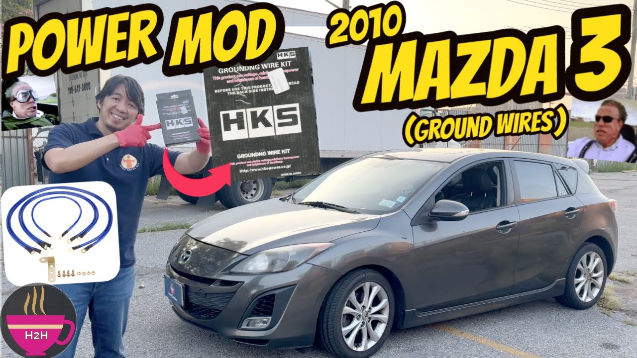 2010 Mazda 3 Power Mod (Grounding Modification Add Wire) HKS Ground Effects Better Throttle Response