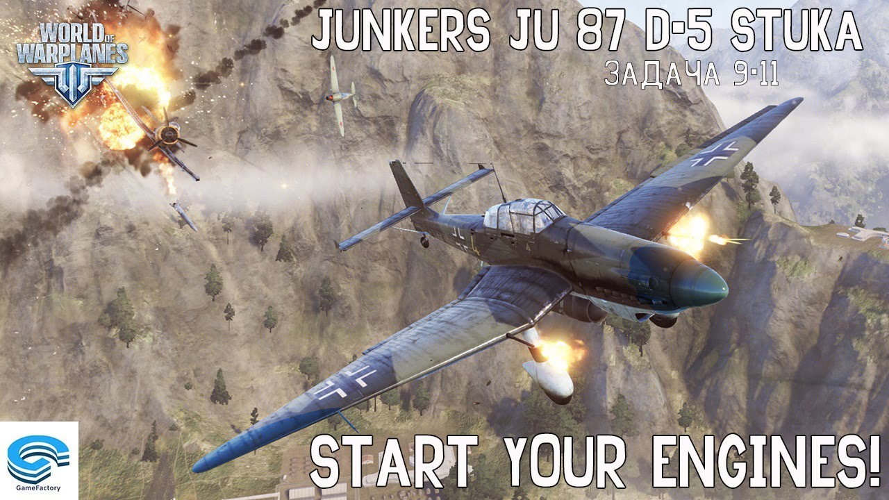Junkers Ju 87 D-5 Stuka: Start Your Engines! ⚡ ЗАДАЧИ 9-11 ⚡ WORLD OF WARPLANES