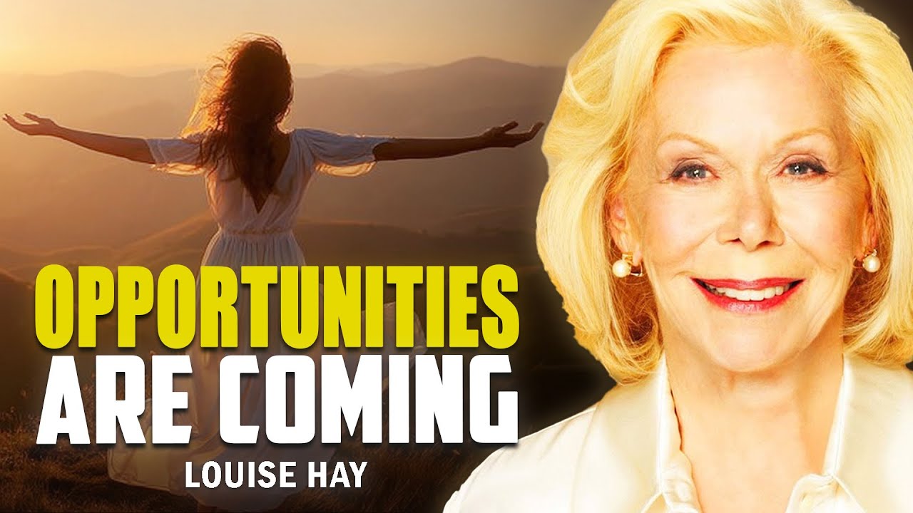 Louise Hay: My Life Is Filled with Beautiful Opportunities | Speak This Daily