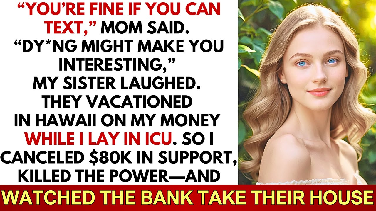 My Family Took A Hawaii Trip On My Money While I Fought For My Life—Now They Have Nothing