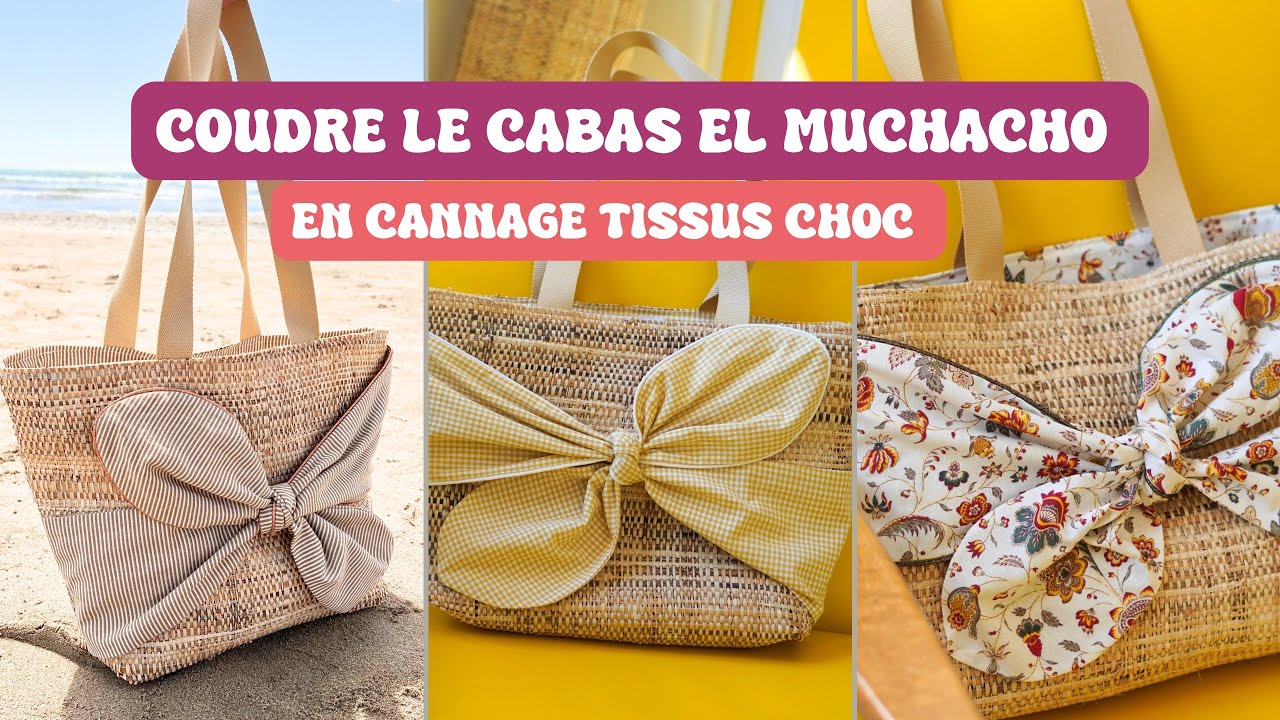 Comment coudre le cannage de la version panier du sac cabas El muchacho ?