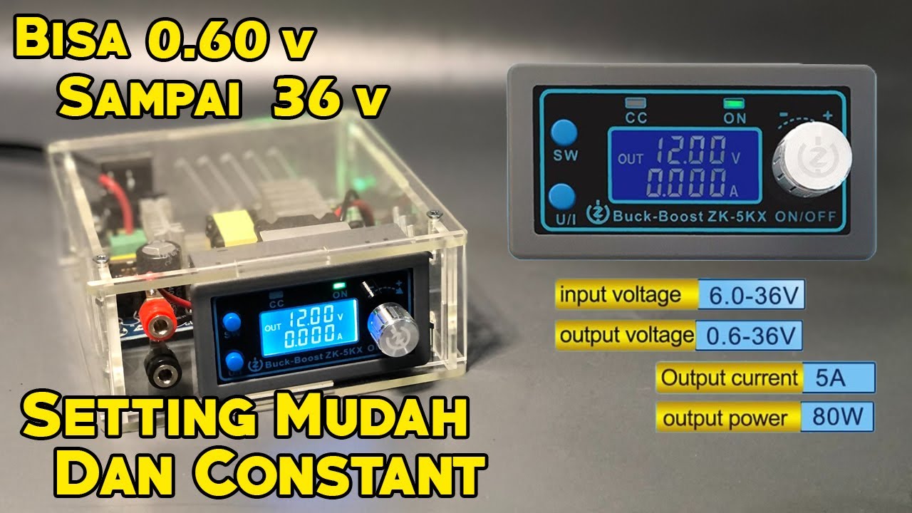 Cara Setting Adjustable Power Supply 5A Constant Voltage ZK-5KX