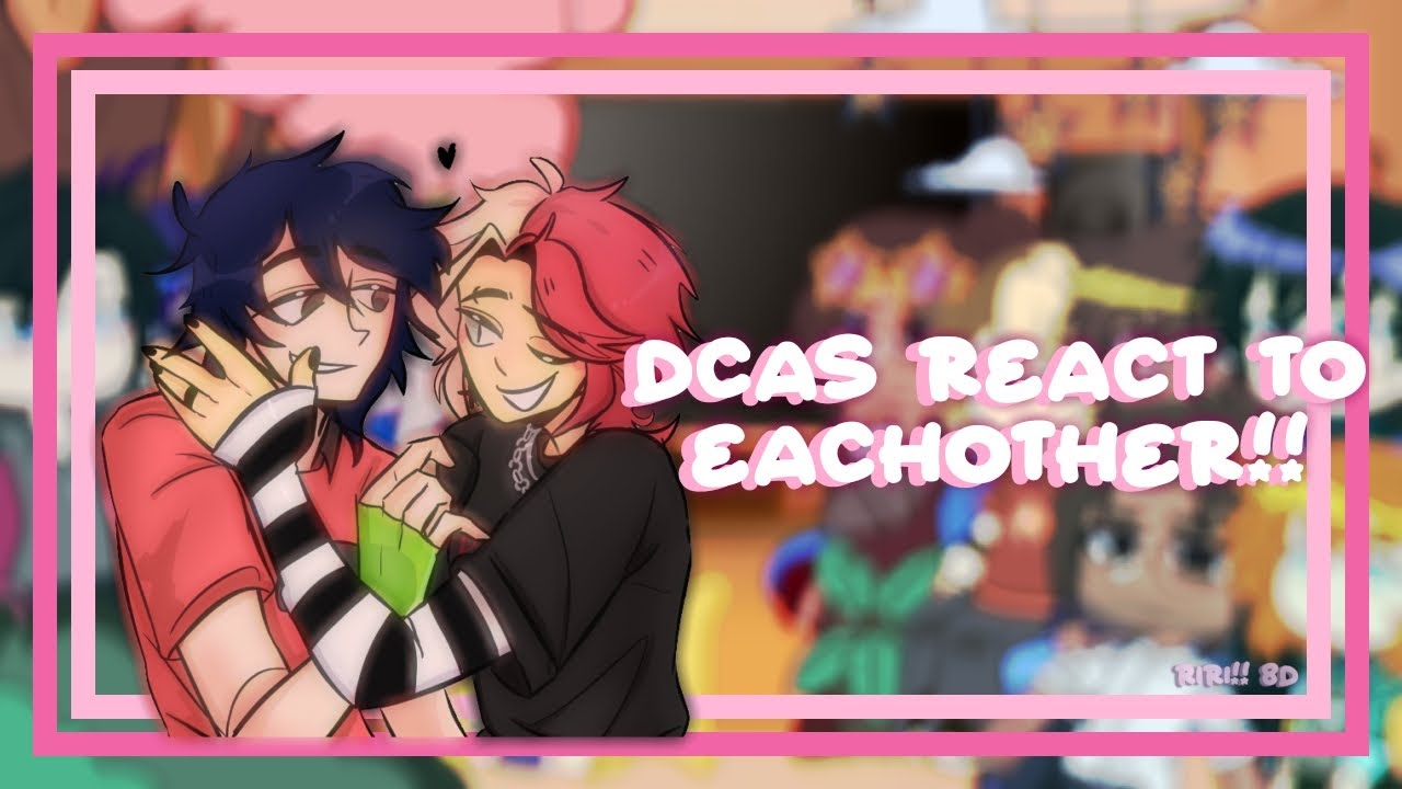 ▸ “Disventure Camp All Stars”;; react to eachother!! 💮 || WIP‼️