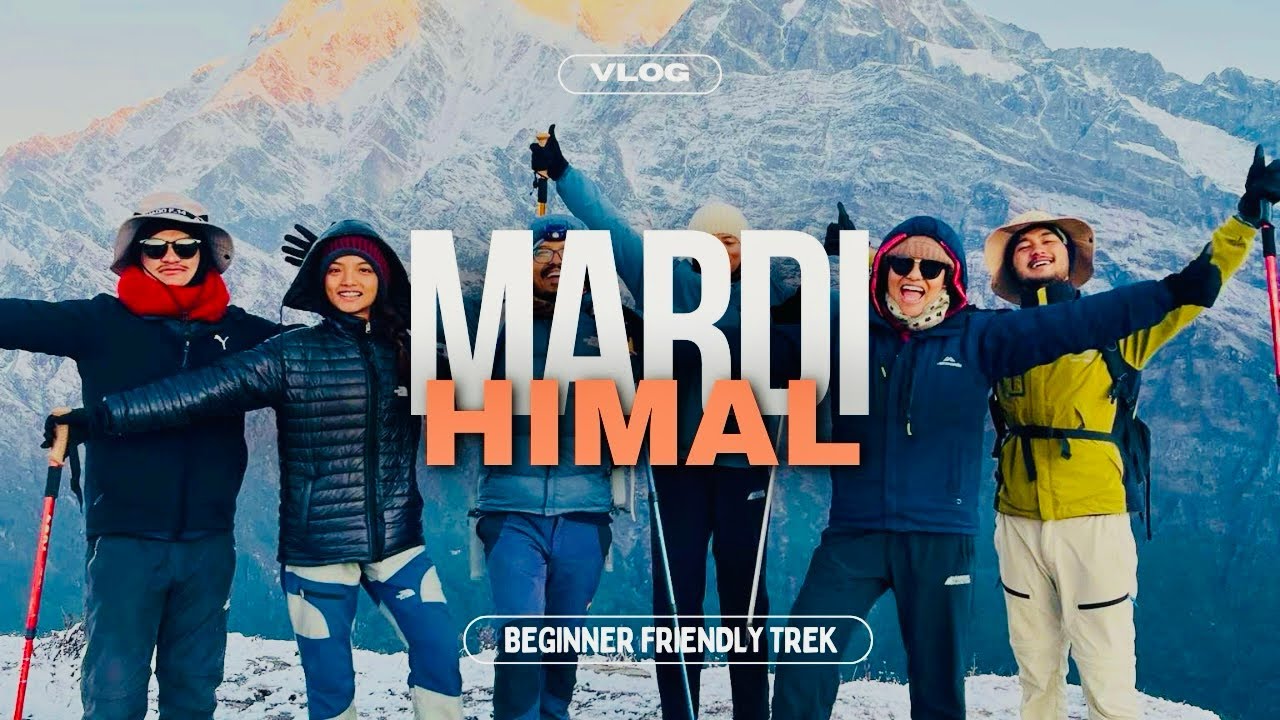 “FIRST TIME TREKKING - ft. Mardi Himal | An Epic Adventure!”