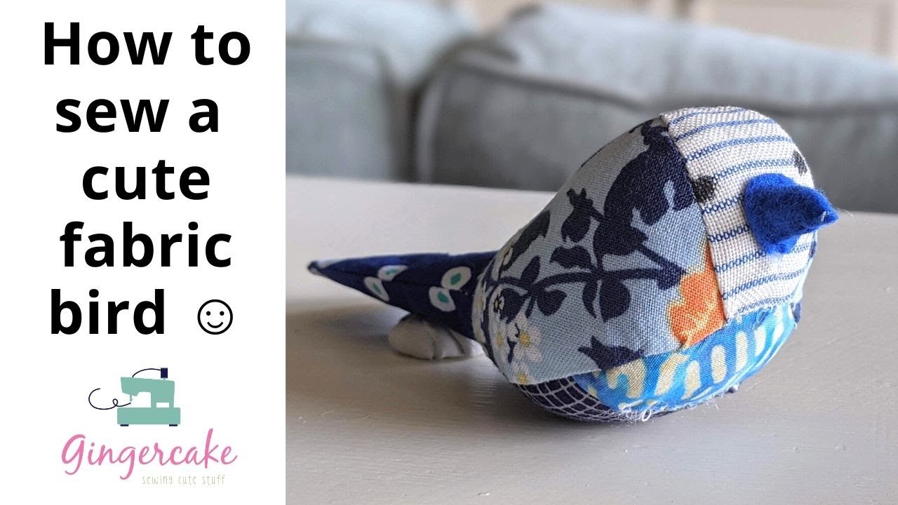 How to sew a cute Fabric Bird from Scrap fabrics