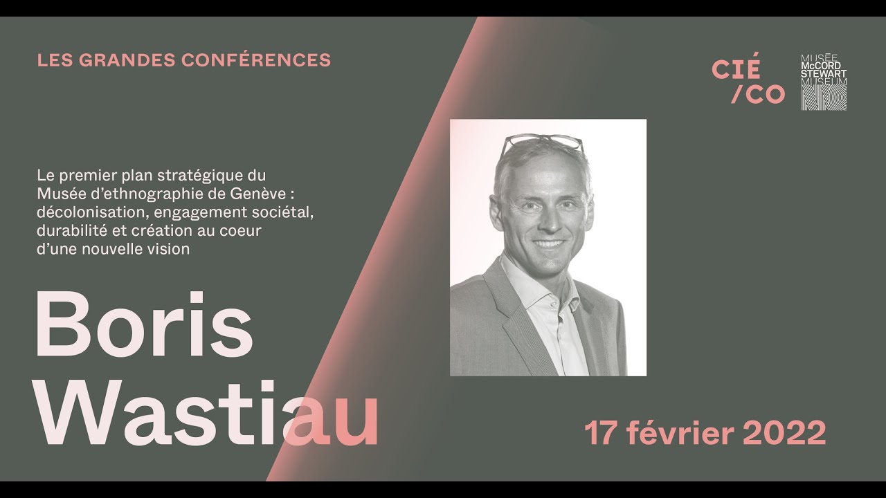 Boris Wastiau, &laquo; Le premier plan strat&eacute;gique du Mus&eacute;e d&rsquo;ethnographie de Gen&egrave;ve...&nbsp;&raquo;