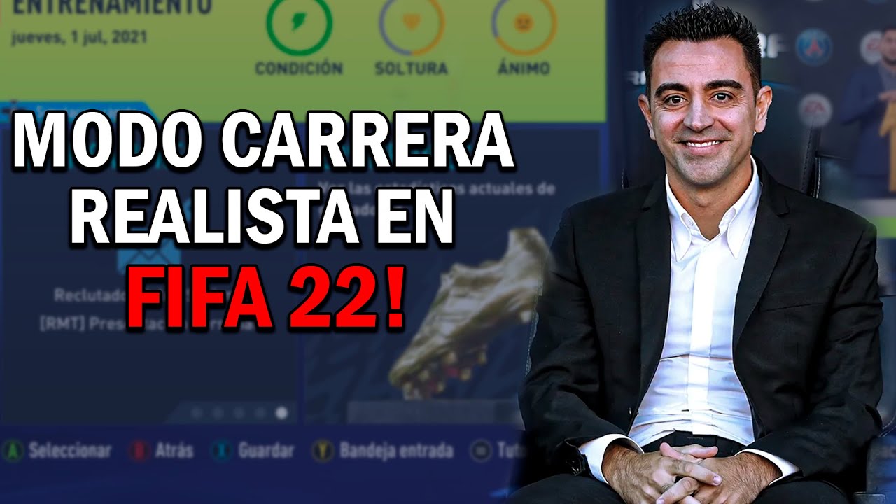 COMO TENER UN MODO CARRERA REALISTA EN FIFA 22