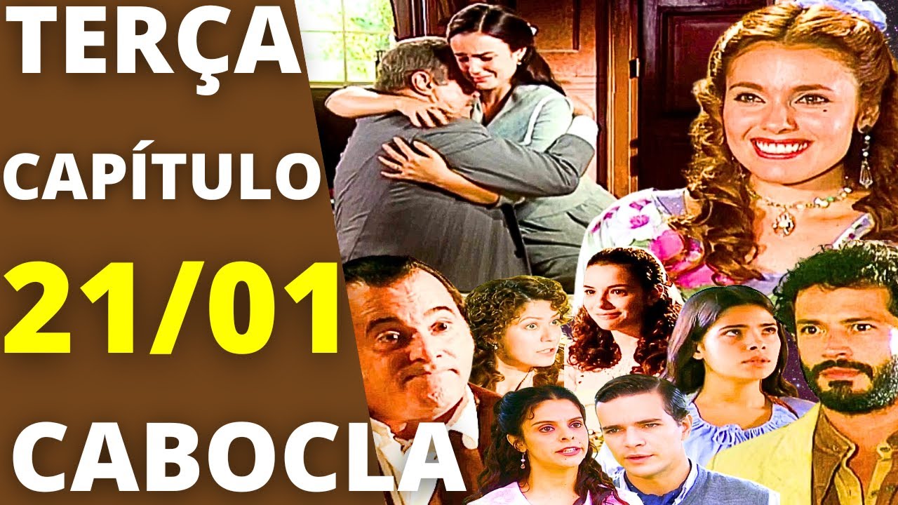 CABOCLA Capítulo de hoje TERÇA 21/01 Justino PERDOA Mariquinha e Tobias procura Zuca!