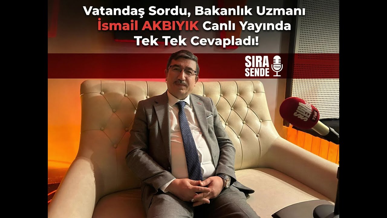 Vatandaş Sordu, Bakanlık Uzmanı Canlı Yayında Tek Tek Cevapladı! | Sıra Sende Tivi