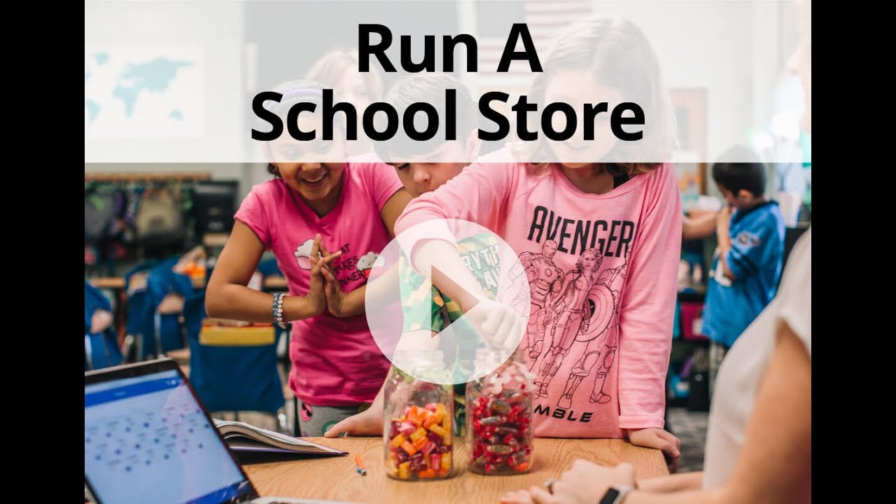 Run a School Store