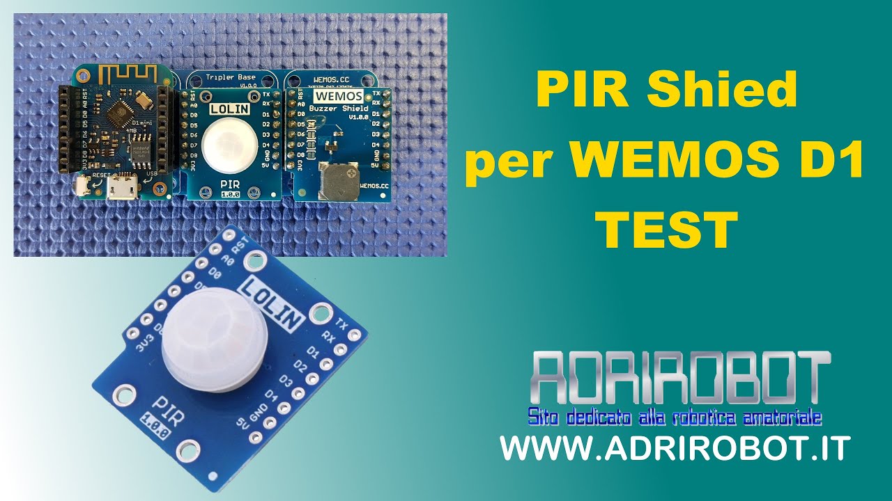Test PIR Shield per Wemos D1 Mini