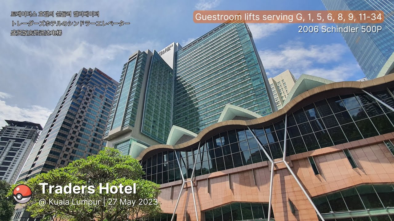 6× Schindler guestroom lifts @ Traders Hotel****, Kuala Lumpur