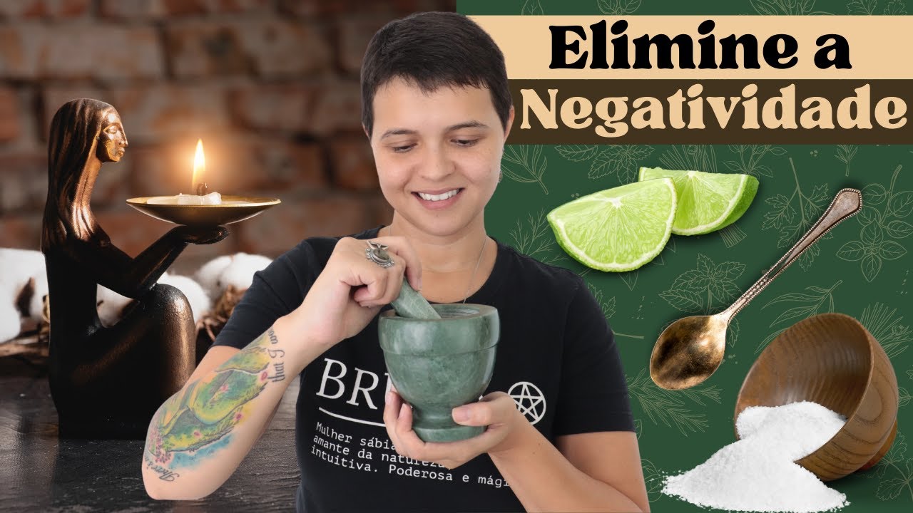 Como fazer um Feitiço para banir Energias Negativas e Mau Olhado - Bruxaria e Magia Natural