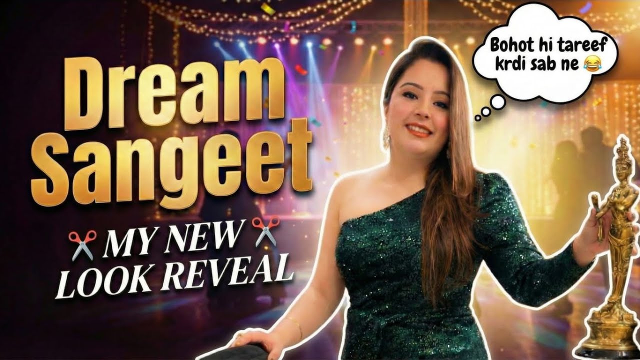 MY NEW LOOK REVEAL! ✂️ | Wedding - Top Choreography 😍🤌 | Ayushi ki Duniya Ep-39