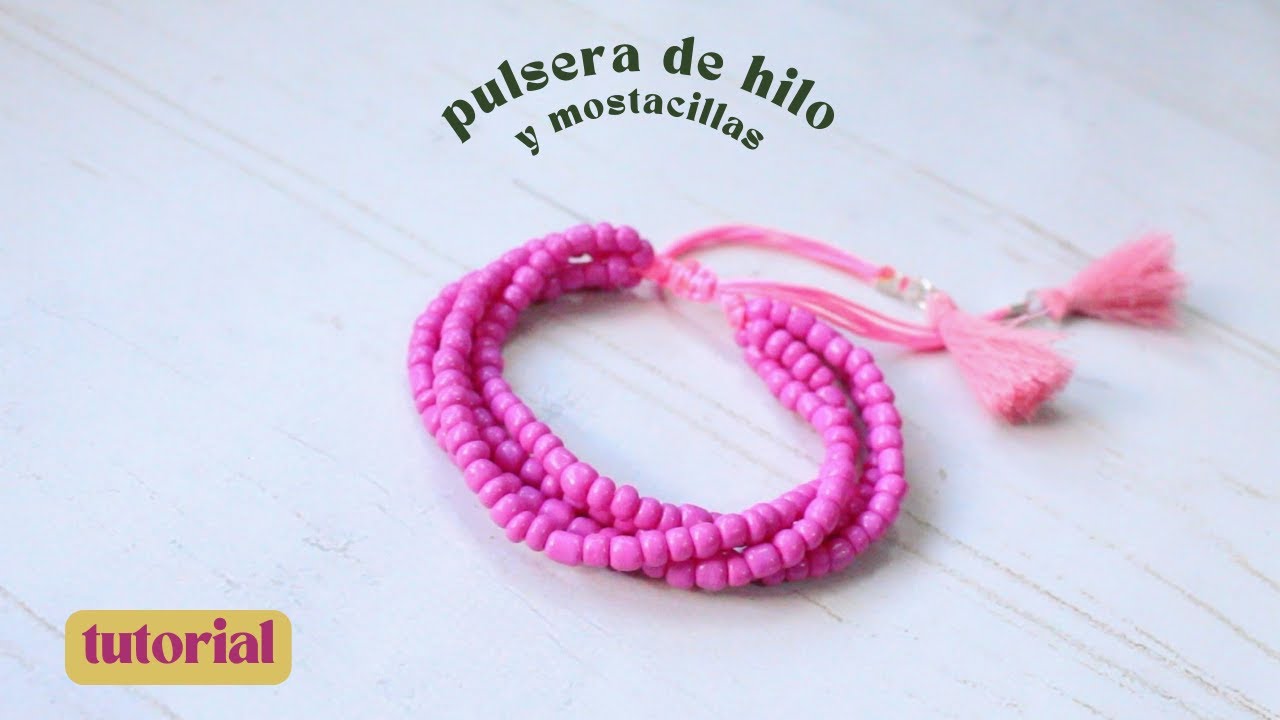 Tutorial PULSERA de HILO con MOSTACILLAS en tendencia!✨ Fácil + como hacer una borla
