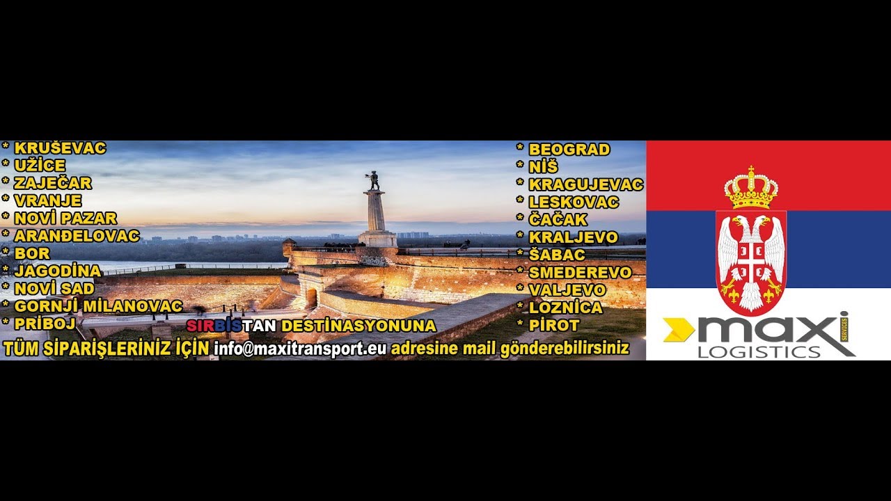 🇹🇷 - 🇷🇸 Maxi Logistics Services Sırbistan Karayolu Nakliye 🇹🇷 - 🇷🇸  Sırbistan ADR Parsiyel