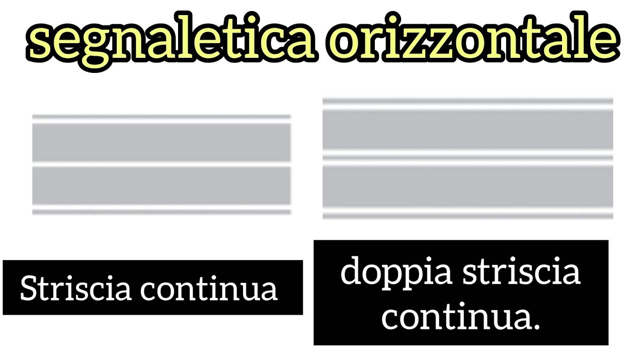 Striscia continua/doppia striscia continuaالدرس6patente b🇮🇹🛣