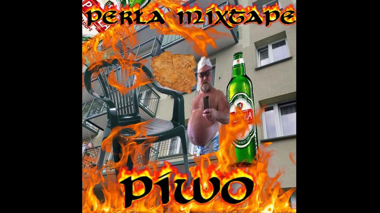PERŁA MIXTAPE CD1🍺🔥MIX DO PICIA PERŁY Z OJCEM NA BALKONIE NA 4 PIĘTRZE BLOKU W KRAKOWIE🔥🔥
