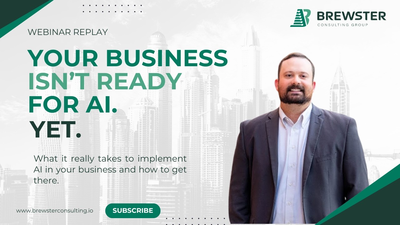 Webinar Replay: Your Business Isn't Ready for AI. Yet.