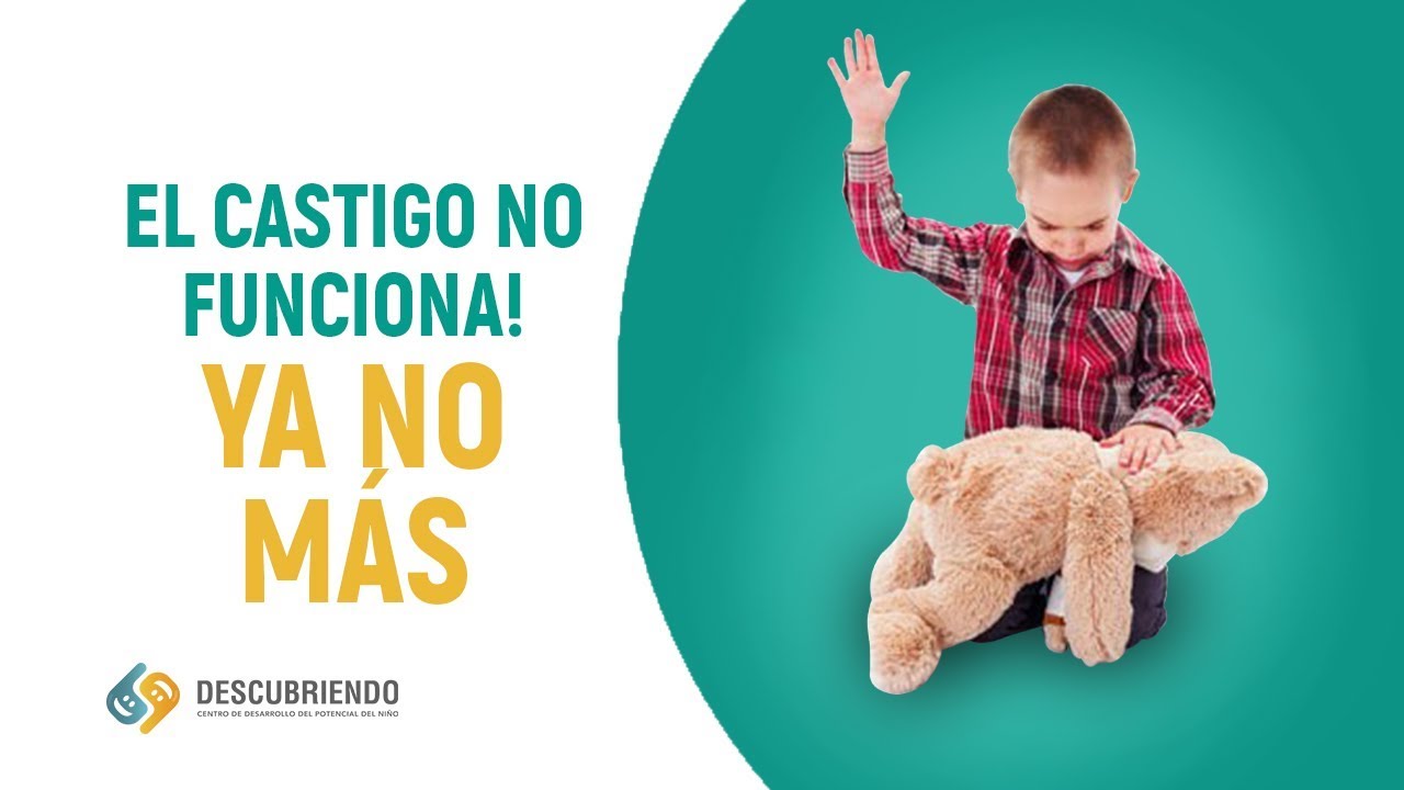 Descubre Las Mejores Alternativas al castigo Para Corregir a Tus Hijos