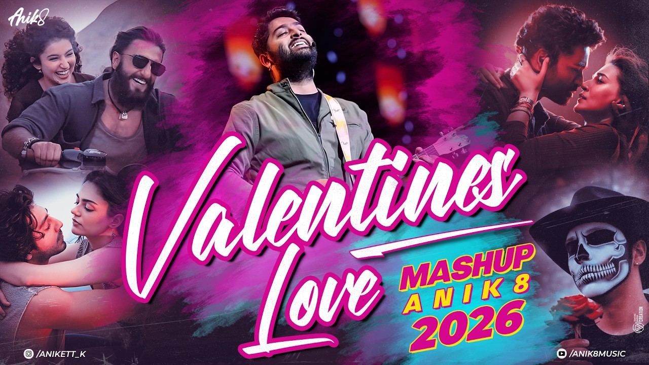 Valentines Love Mashup 2026 | Romantic Love Songs Jukebox | Nonstop Hindi Romantic Mix | ANIK8