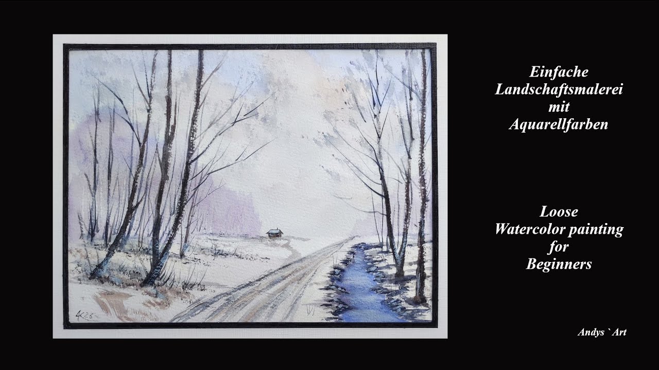 Einfache Schritte zur Aquarell Landschaftsmalerei , Loose Watercolor Painting for Beginners