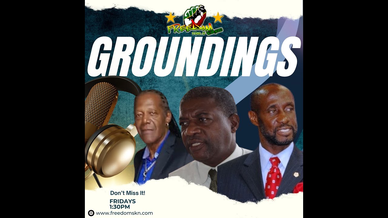 Issues SKN | Groundings | Freedom FM 106.5 FM - January 16, 2026