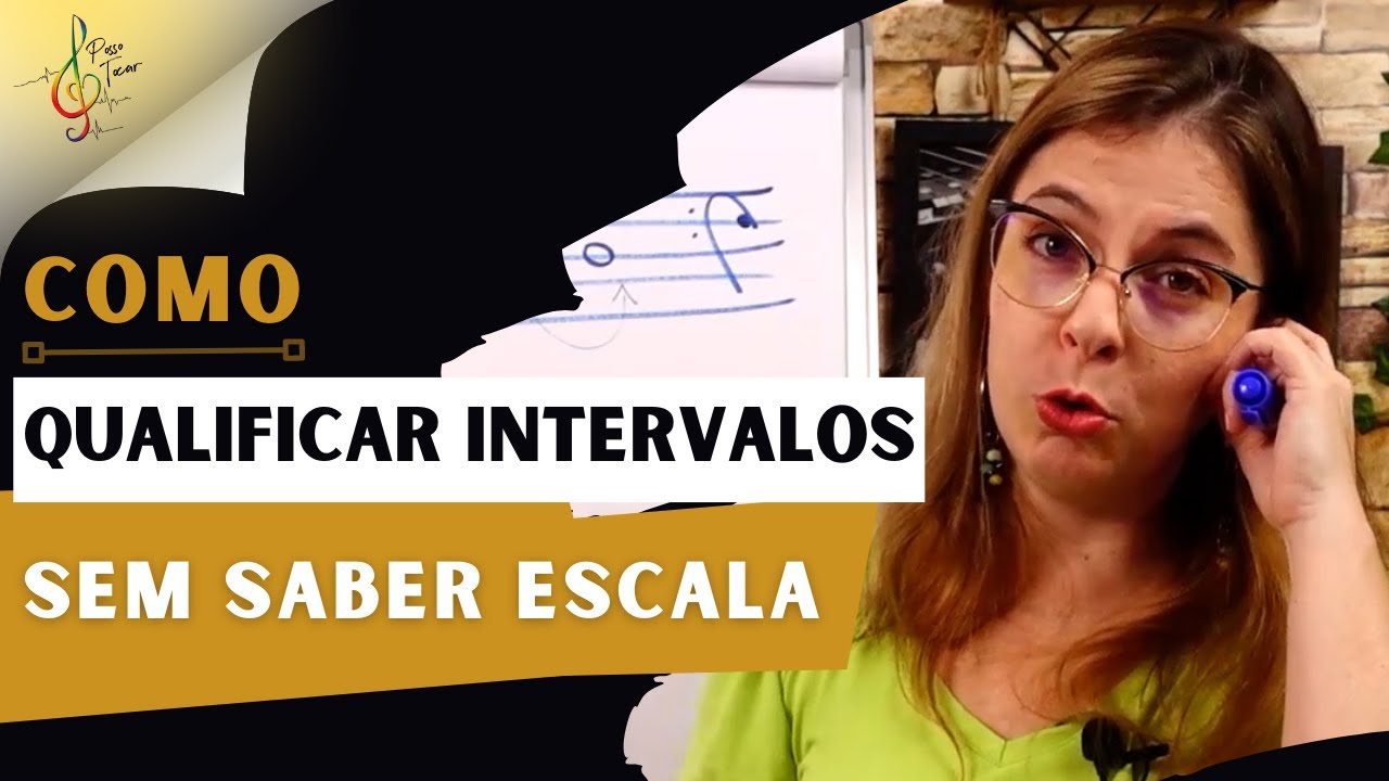 Quer qualificar intervalos mas não sabe escalas? Então siga este passo a passo