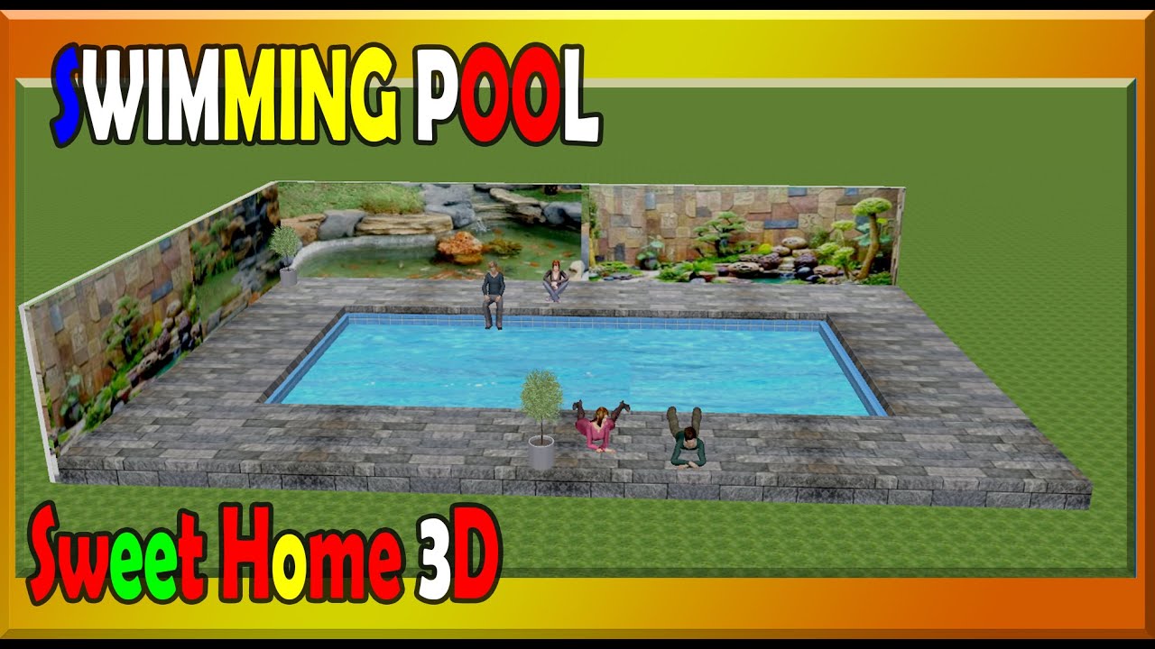 Cara Membuat Desain Kolam Renang - Swimming Pool dengan Sweet Home 3D
