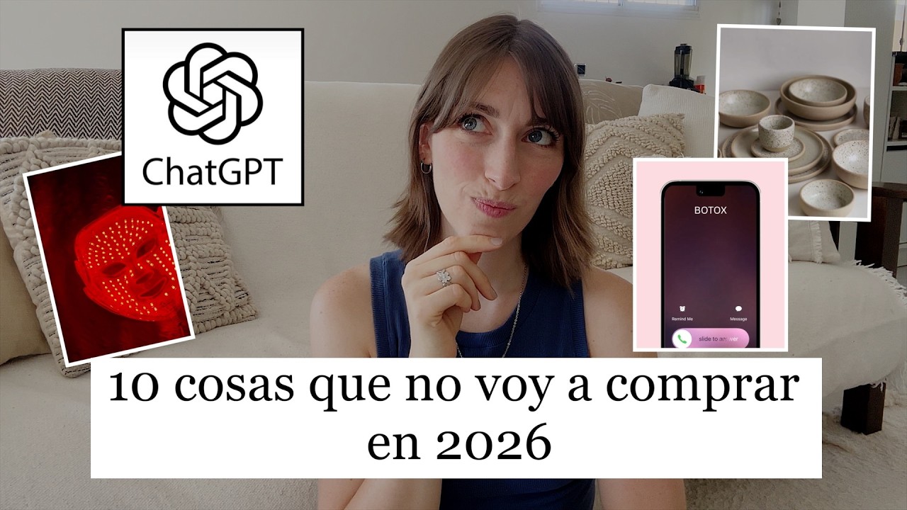 10 COSAS QUE NO VOY A COMPRAR O CONSUMIR ESTE 2026