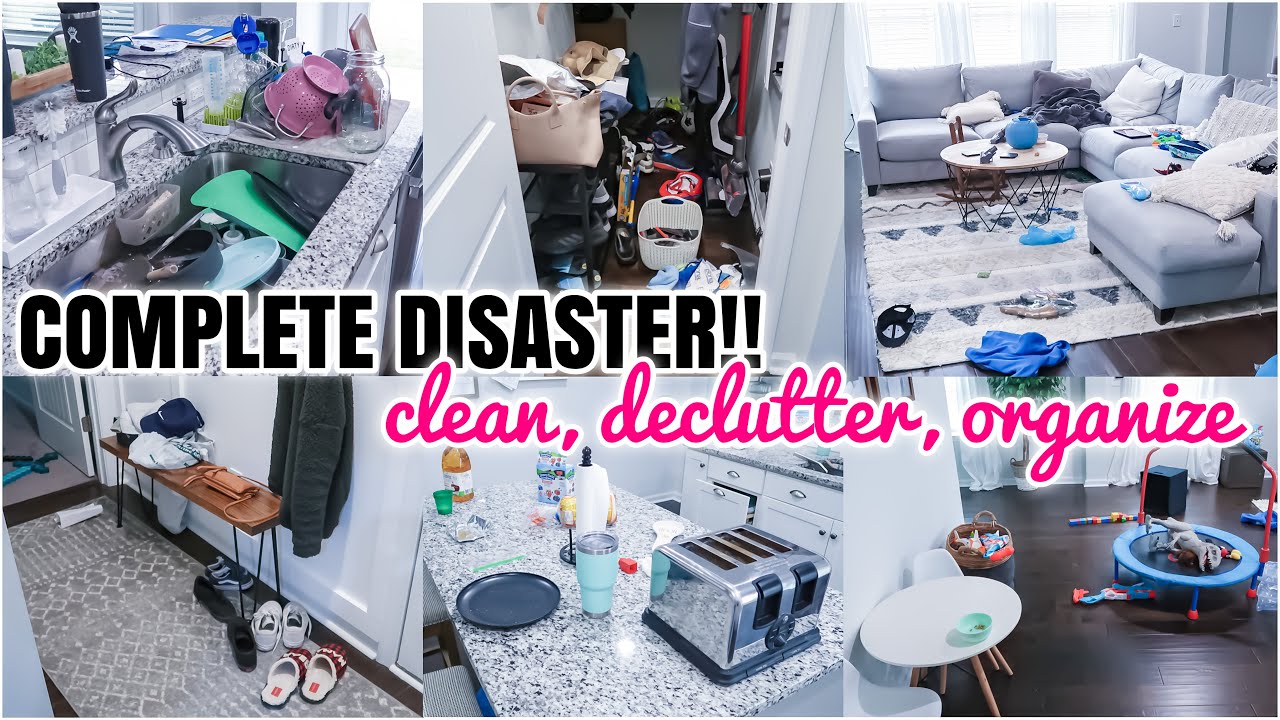 MESSY CLEAN DECLUTTER AND ORGANIZE | COMPLETE DISASTER CLEANING | REAL LIFE MESS