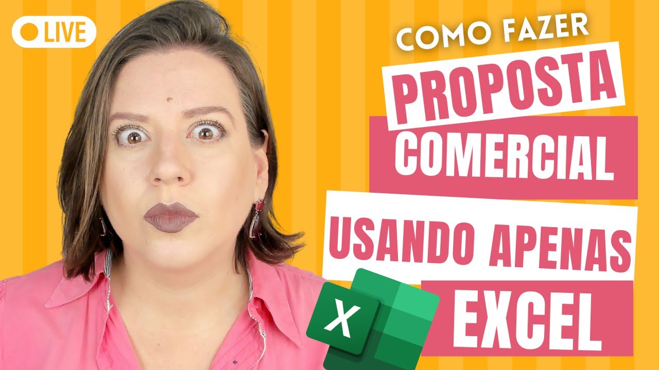 LIVE #361 - Como Fazer Proposta Comercial Usando Apenas Excel