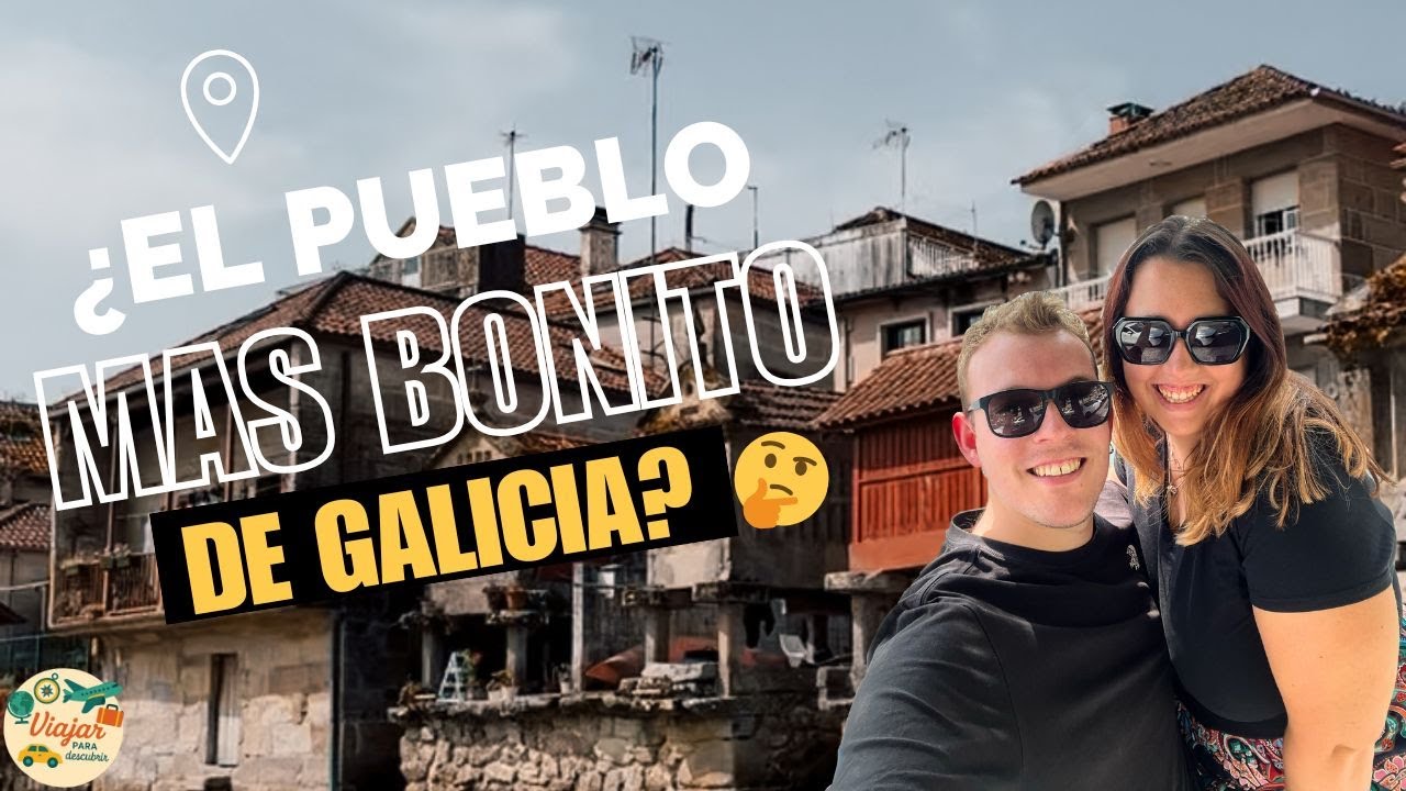 ¿EL PUEBLO MAS BONITO DE GALICIA? | VIAJARPARADESCUBRIR
