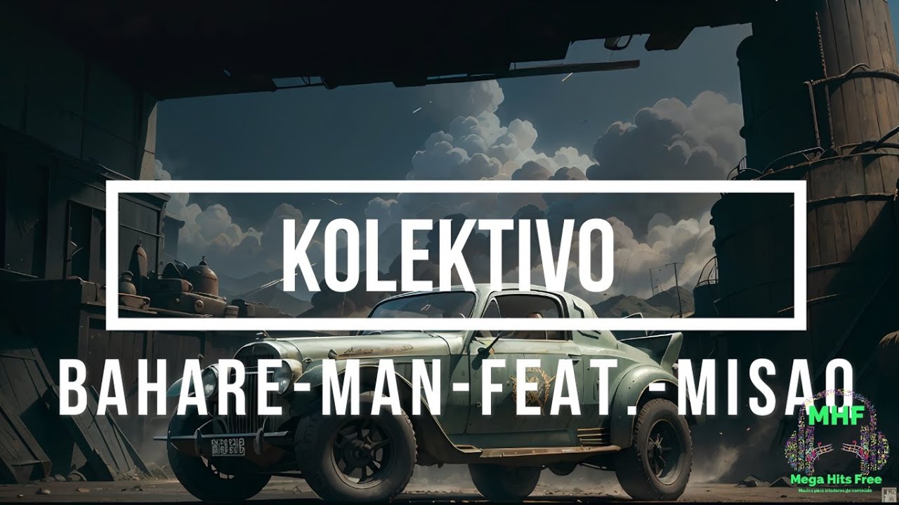 kolektivo   Bahare Man feat  MISAQ