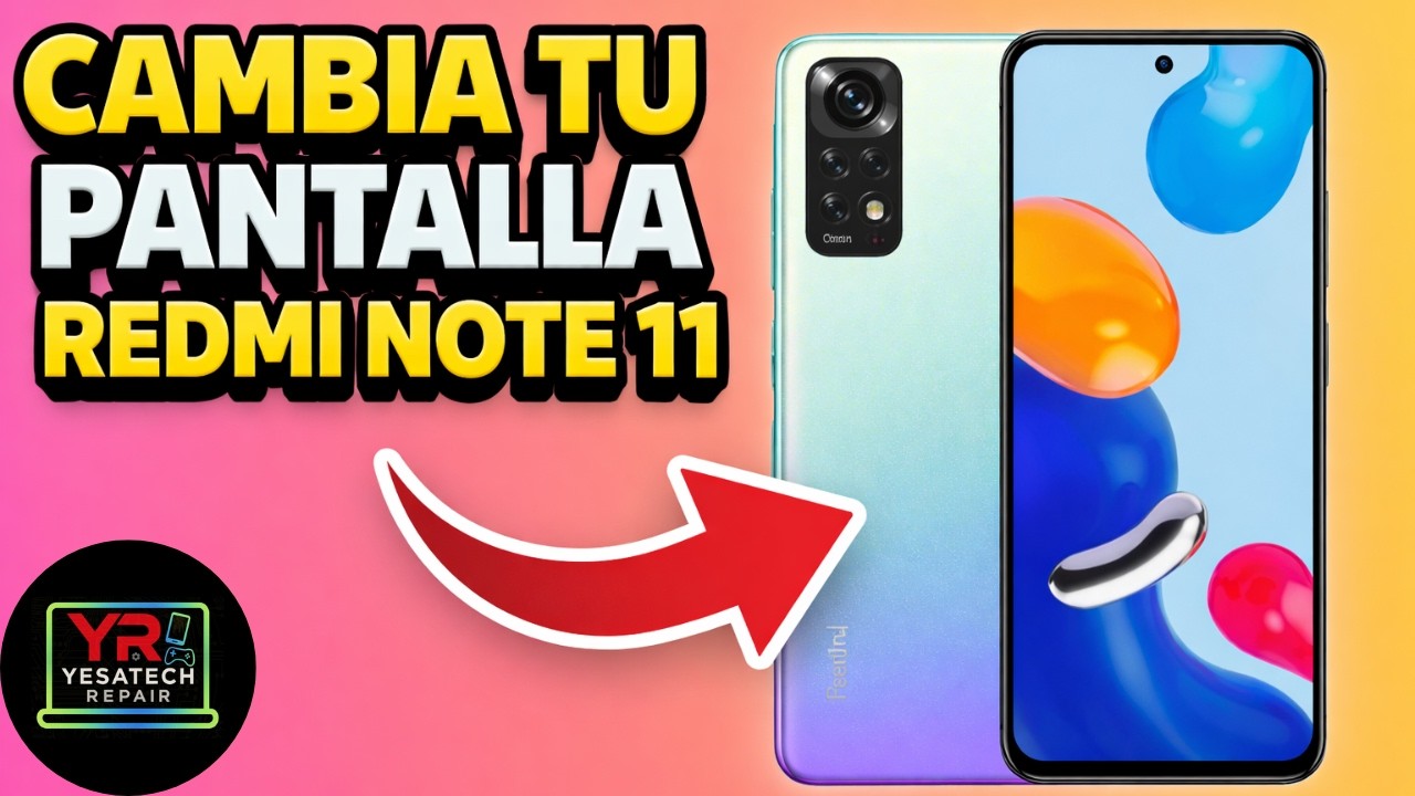 Vale la pena REPARAR DISPLAY al REDMI NOTE 11 en 2026👉 #yesatechrepair #celular #redmi #pantalla