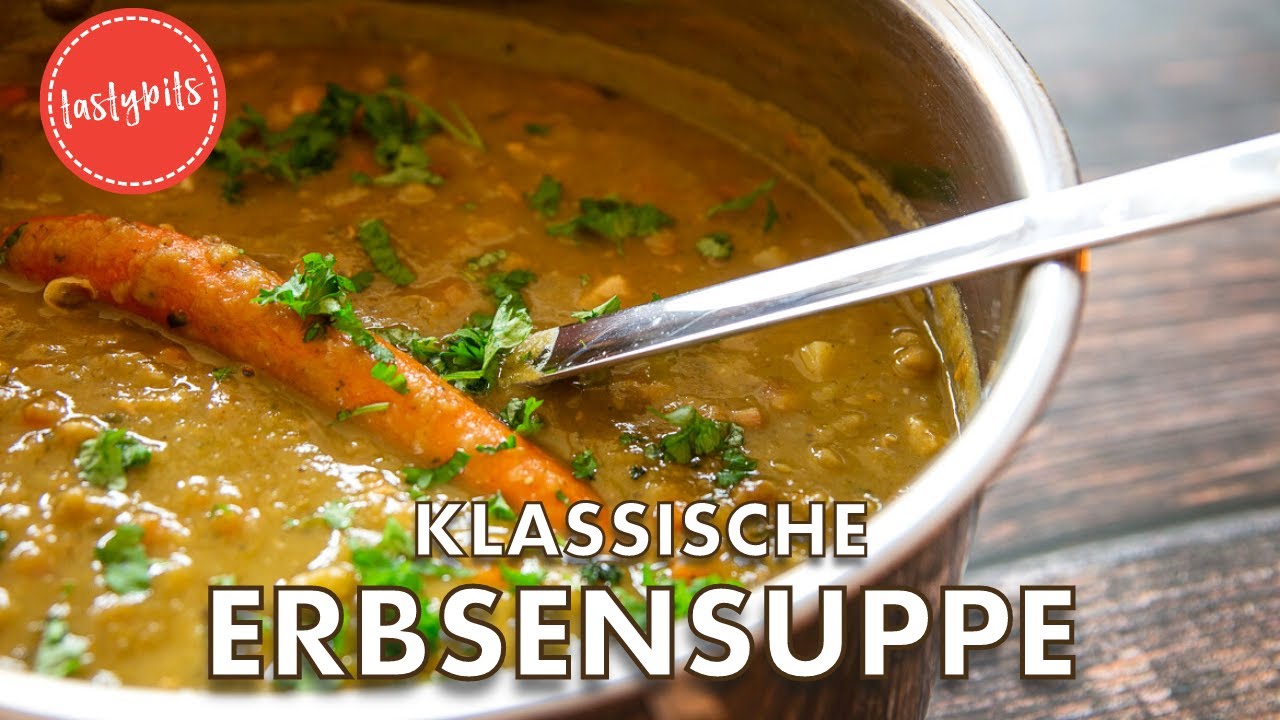 Oma's Erbsensuppe mit gr&uuml;nen Erbsen, Kartoffeln & Speck  - so wird sie perfekt!