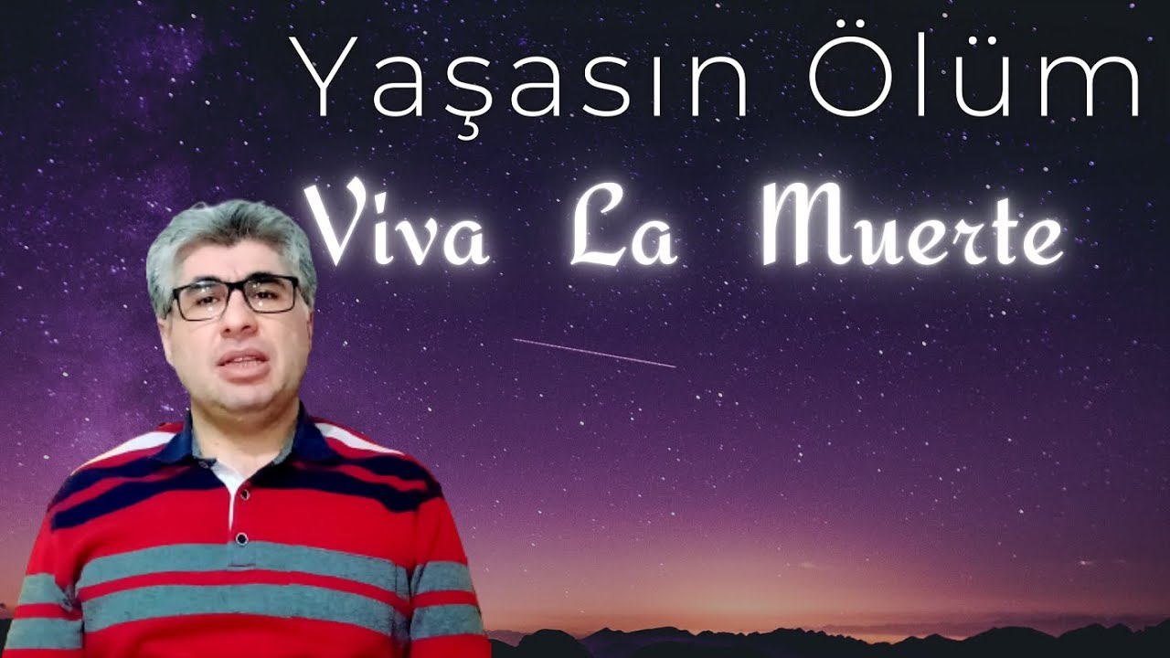 Yaşasın &Ouml;l&uuml;m Viva La Muerte Ortak Payda