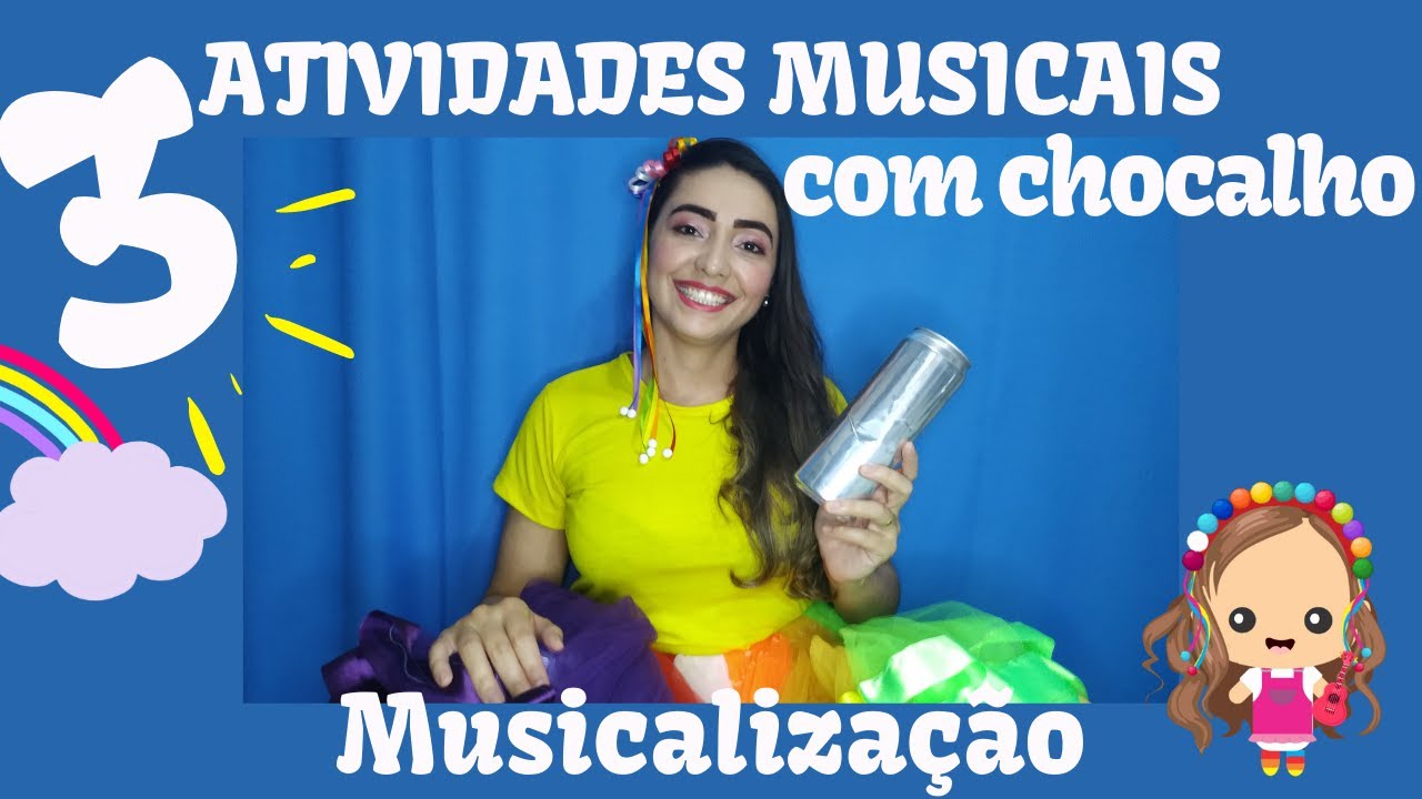 Musicalização com chocalho em 3 músicas infantis