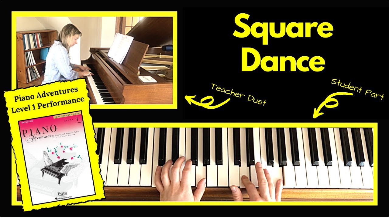 Square Dance 🎹 with Teacher Duet [PLAY-ALONG] (Piano Adventures Level 1 Performance)