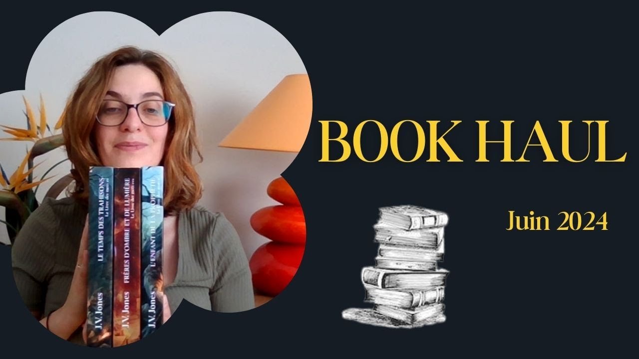 Book Haul juin 2024 : +22 dans la PAL 😱