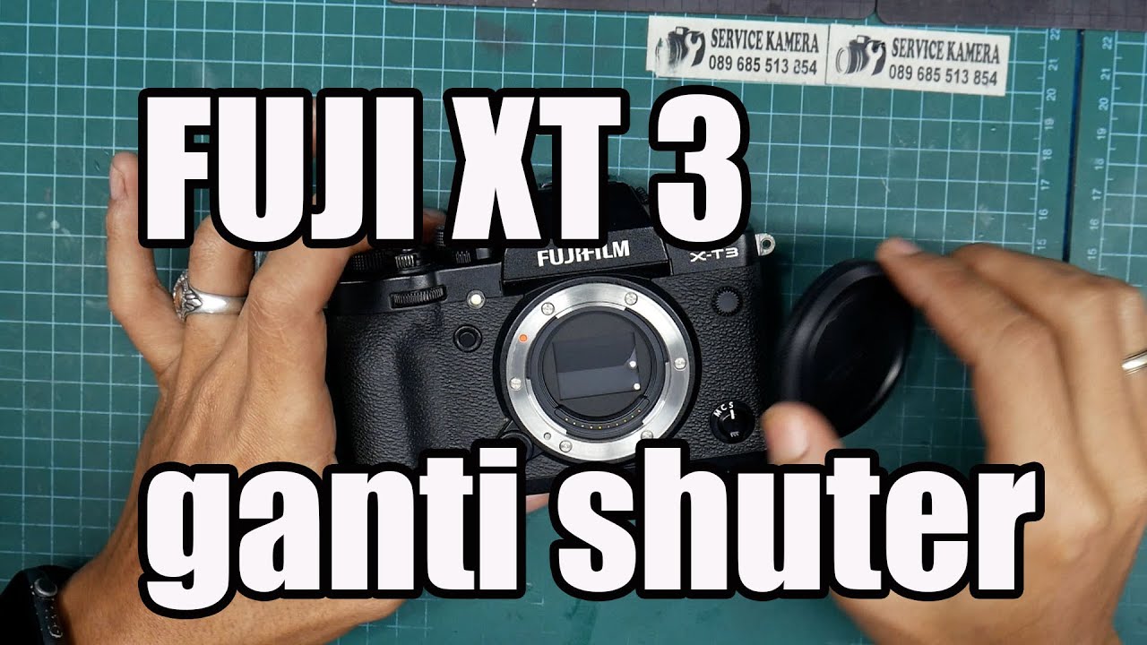 FUJI XT3 ERROR PERGANTIAN SHUTER #service #perbaikan #repair #tutorial